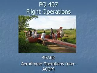 PO 407 Flight Operations