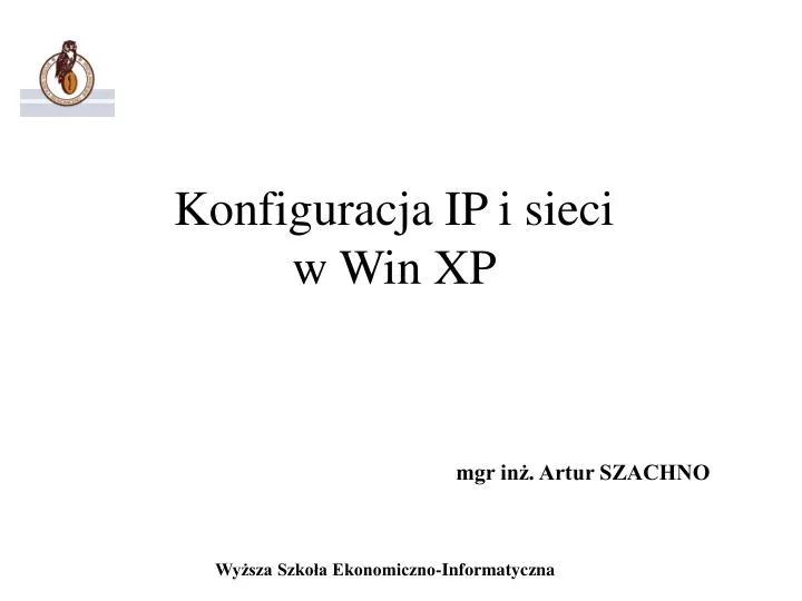 konfiguracja ip i sieci w win xp
