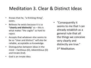 Meditation 3. Clear &amp; Distinct Ideas