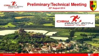 Preliminary/Technical Meeting 25 th August 2014