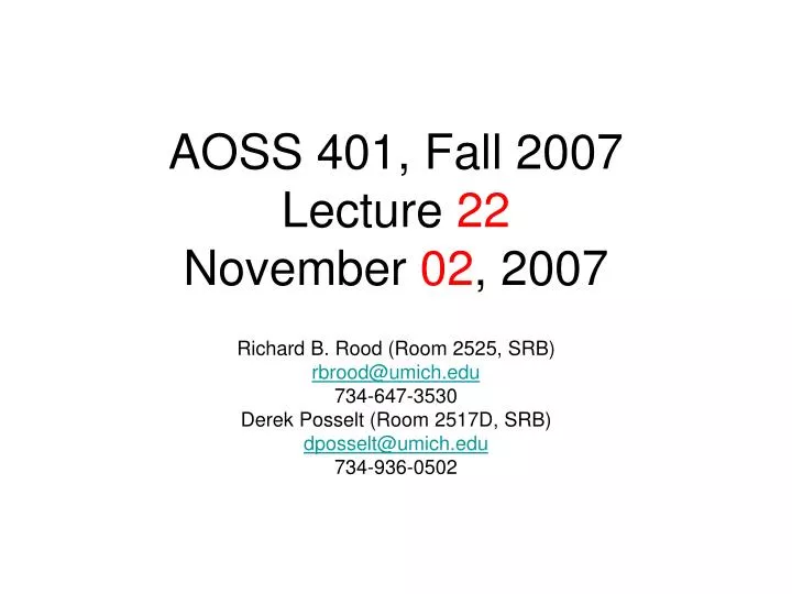 aoss 401 fall 2007 lecture 22 november 02 2007