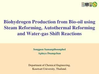 Songpon Samanpiboonphol Apinya Duangchan Department of Chemical Engineering,