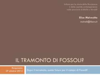 il tramonto di fossoli