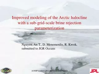 Improved modeling of the Arctic halocline with a sub-grid-scale brine rejection parameterization