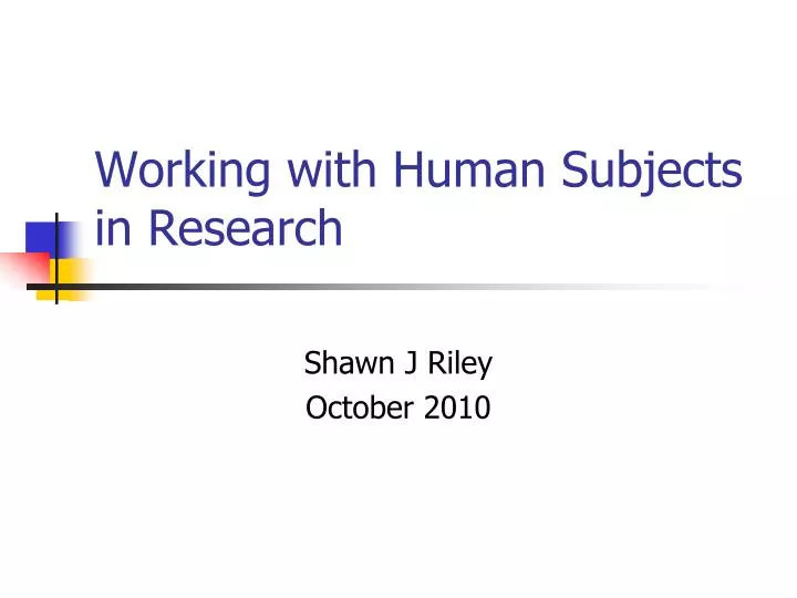 working with human subjects in research