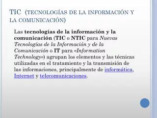 tic tecnolog as de la informaci n y la comunicaci n