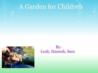 A Garden for Children