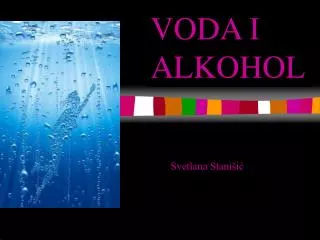 voda i alkohol