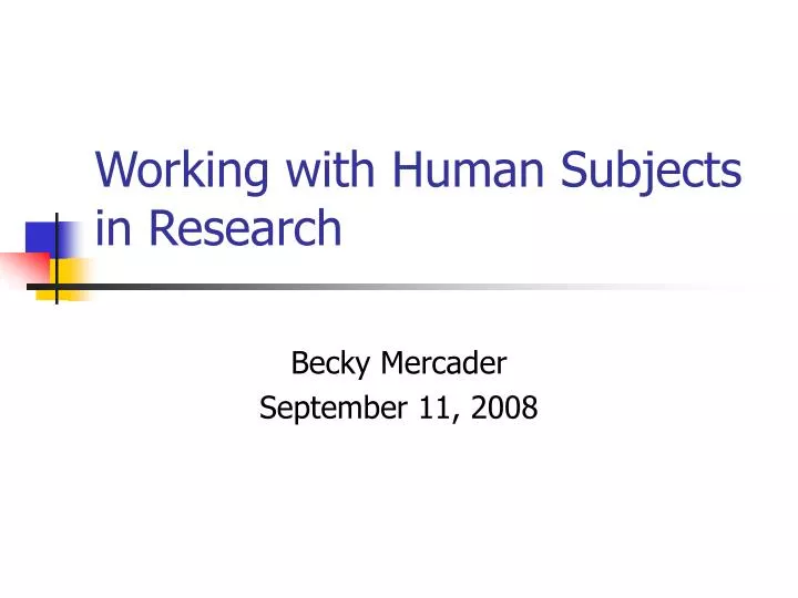 working with human subjects in research