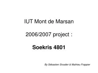 IUT Mont de Marsan 2006/2007 project : Soekris 4801