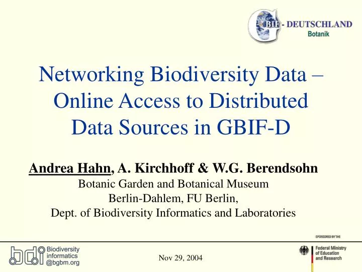 networking biodiversity data online access to distributed data sources in gbif d