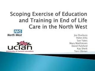 Scoping Exercise of Education and Training in End of Life Care in the North West