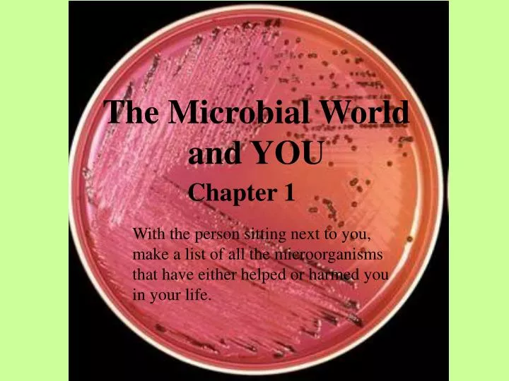 the microbial world and you
