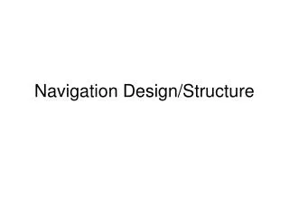 Navigation Design/Structure