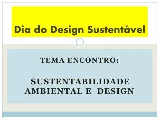dia do design sustent vel