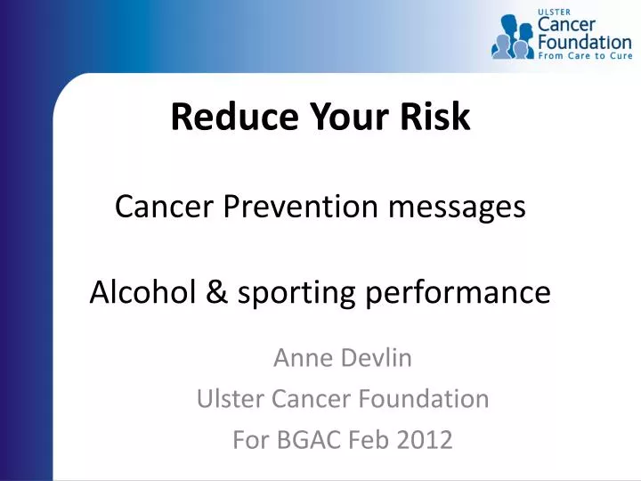 reduce your risk cancer prevention messages alcohol sporting performance
