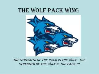 The Wolf Pack Wing