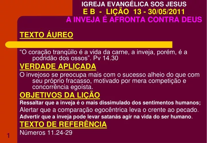 igreja evang lica sos jesus e b li o 13 30 05 2011 a inveja afronta contra deus