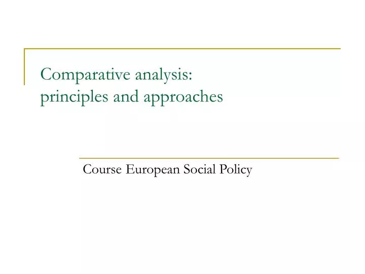 comparative analysis principles and approaches