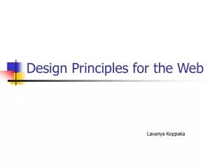 Design Principles for the Web