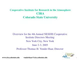 Cooperative Institute for Research in the Atmosphere CIRA Colorado State University