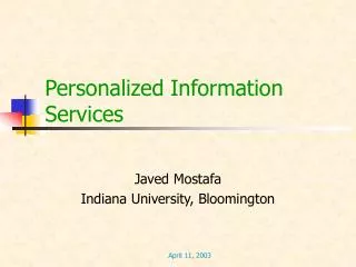 Personalized Information Services