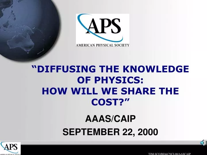 diffusing the knowledge of physics how will we share the cost