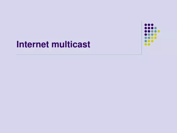 internet multicast