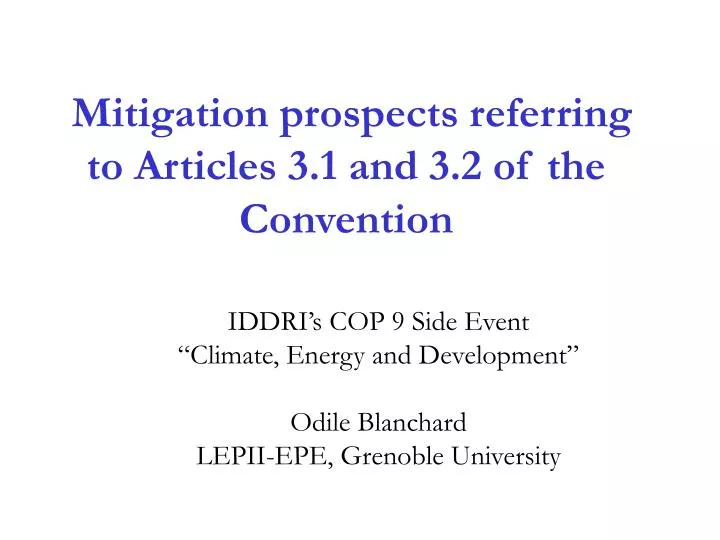 mitigation prospects referring to articles 3 1 and 3 2 of the convention