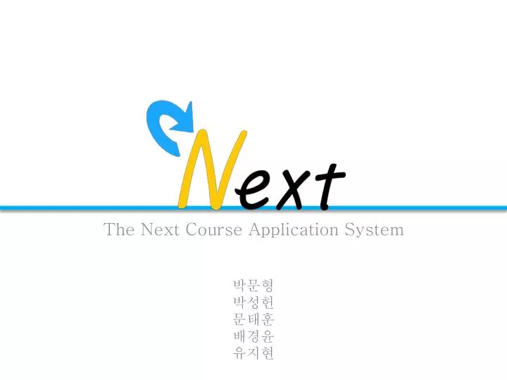 the next course application system