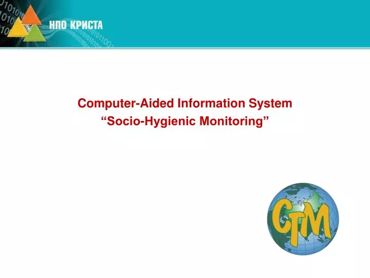 computer aided information system socio hygienic monitoring