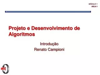 projeto e desenvolvimento de algoritmos