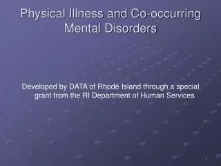 Physical Illness and Co-occurring Mental Disorders