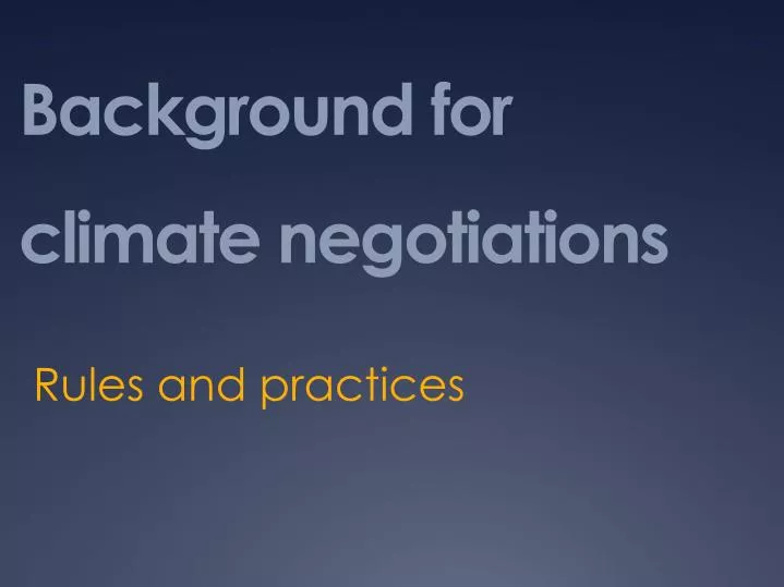 background for climate negotiations
