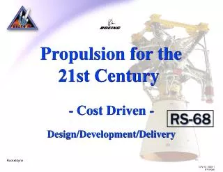Propulsion for the 21st Century