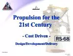 Propulsion for the 21st Century - slide 1