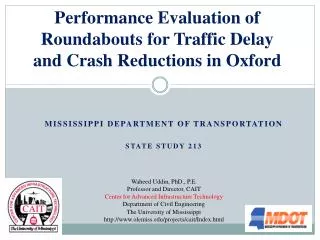 Performance Evaluation of Roundabouts for Traffic Delay and Crash Reductions in Oxford