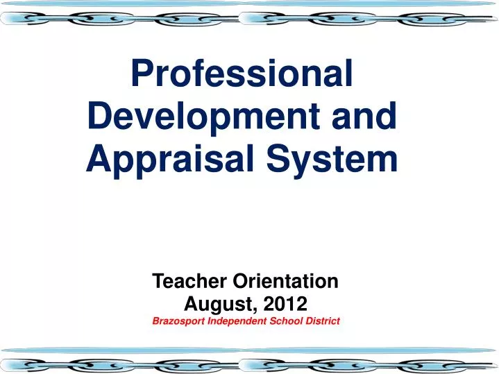professional development and appraisal system