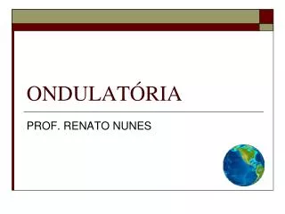 ondulat ria