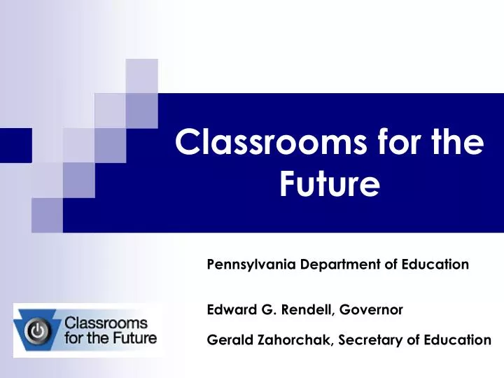 classrooms for the future