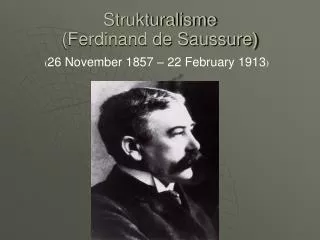 strukturalisme ferdinand de saussure