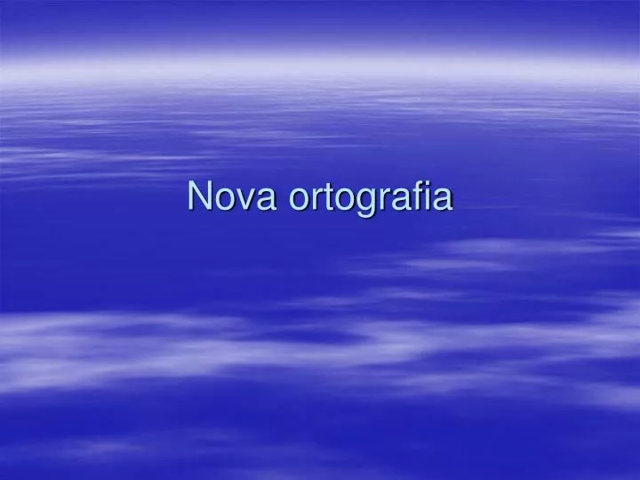 nova ortografia