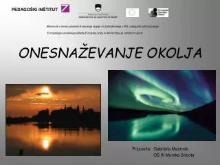 onesna evanje okolja