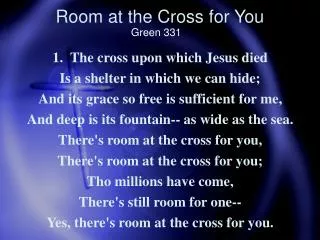 Room at the Cross for You