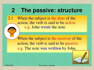 2	The passive: structure