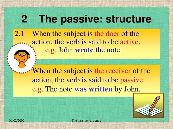 2 the passive structure