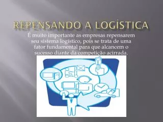 repensando a log stica