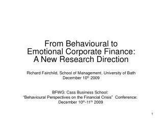 From Behavioural to Emotional Corporate Finance: A New Research Direction