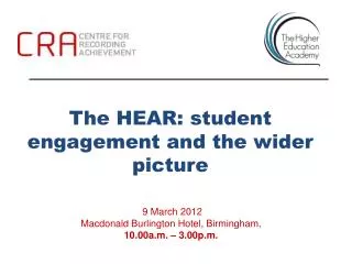 The HEAR: student engagement and the wider picture