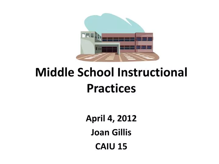 middle school instructional practices